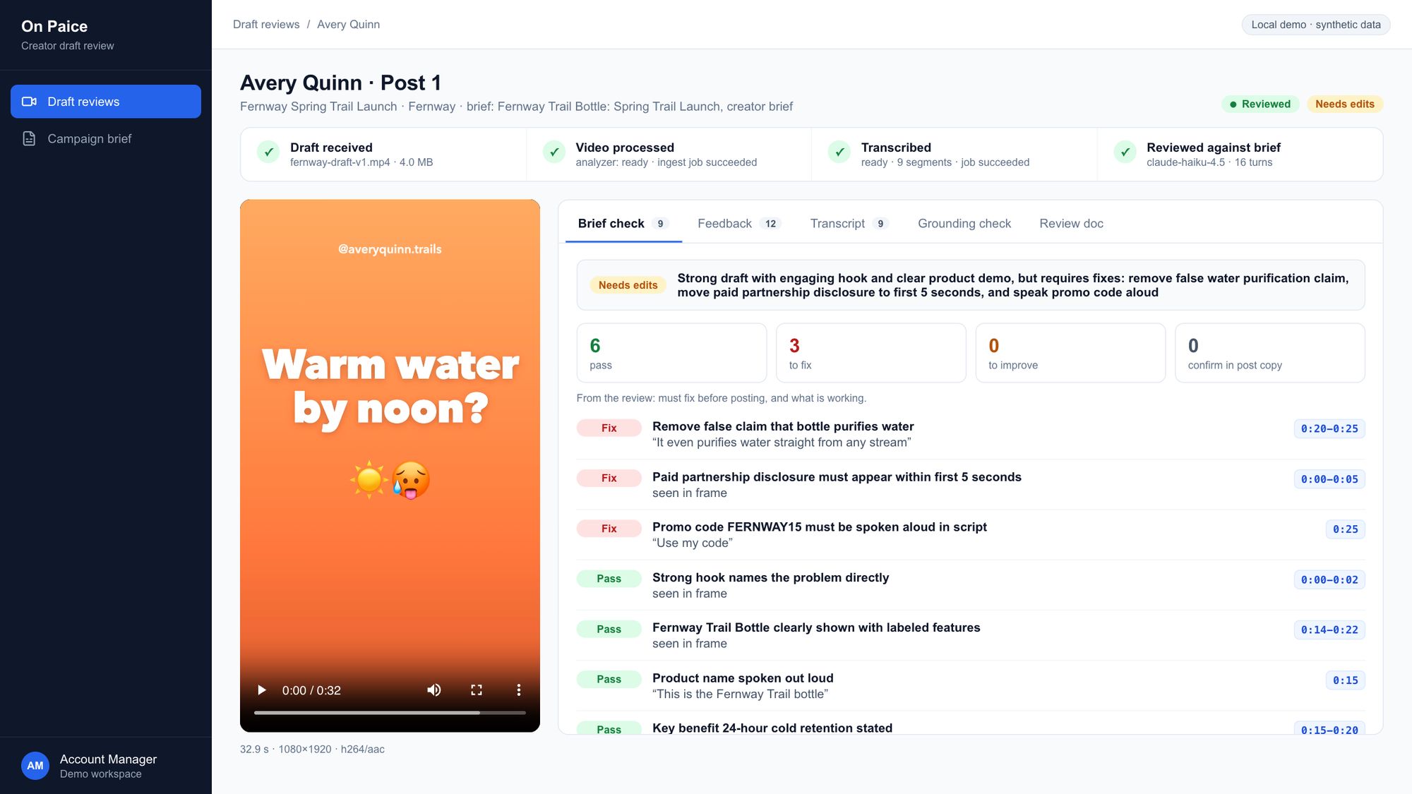 Six points pass and three need a fix, with timestamps. A passing point is the review judgment, not a guarantee.